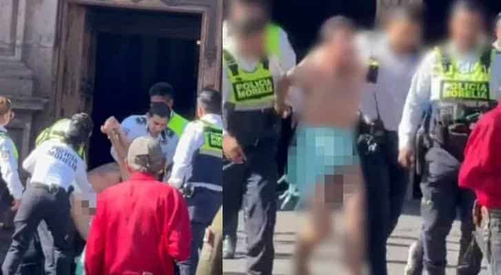 Detienen a hombre semidesnudo en la Catedral de Morelia
